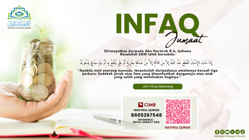 INFAQ JUMAAT AKADEMI NASYRUL QURAN