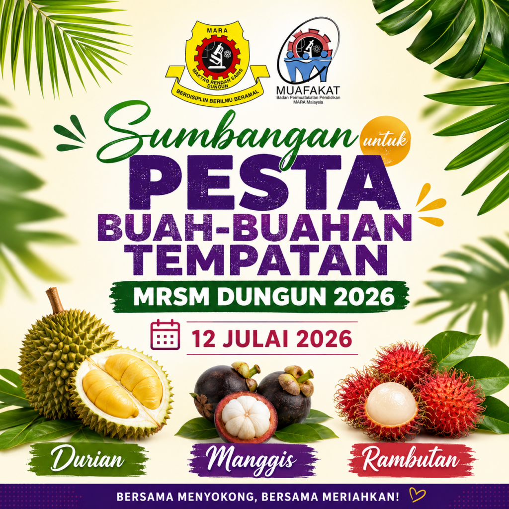 SUMBANGAN UNTUK PESTA BUAH-BUAHAN MRSM DUNGUN 2026
